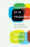 Program Or Be Programmed designed by Matt Dorfman