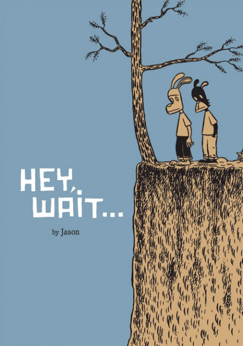 Hey, Wait...